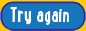 Try Again 